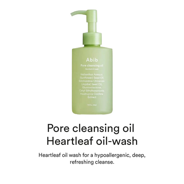 Attīrīšanas eļļa Abib Pore Cleansing Oil Heartleaf Oil-Wash